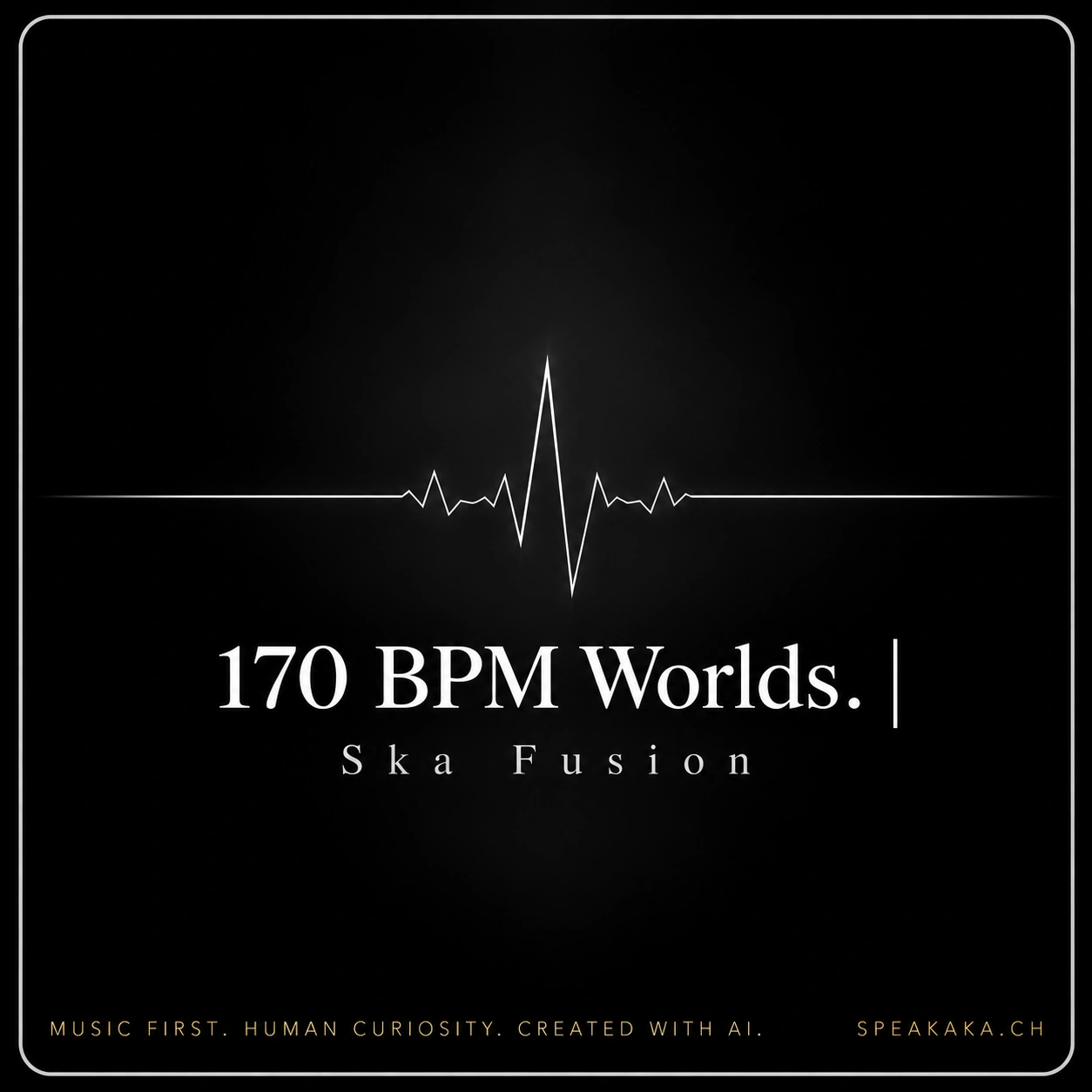 Cover artwork for 170 BPM Worlds. Ska Fusion